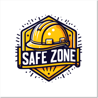 Safe zone construction helmet sign Posters and Art